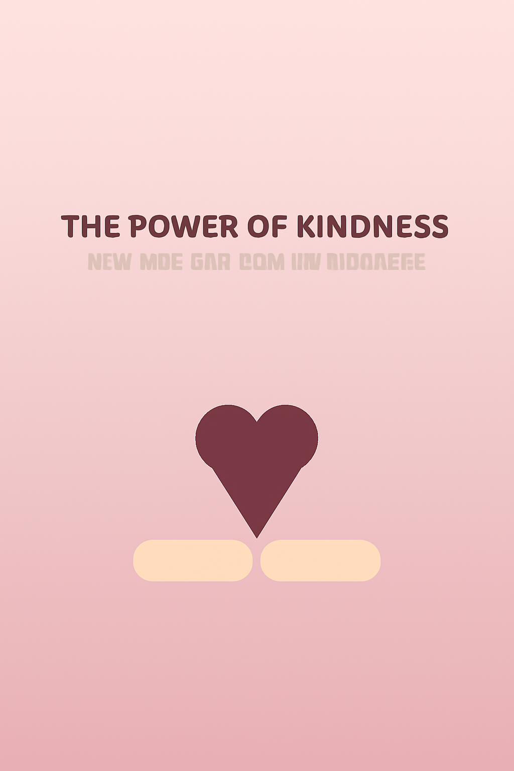 Kindness and Compassion Manual